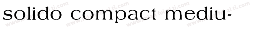 solido compact mediu字体转换